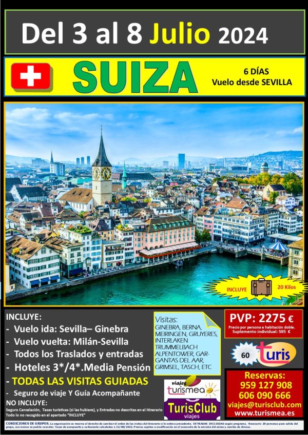 SUIZA – 3 AL 8 DE JULIO 2024