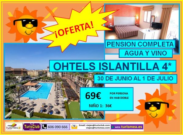 OHTELS ISLANTILLA – 30 DE JUNIO AL 1 DE JULIO 2024