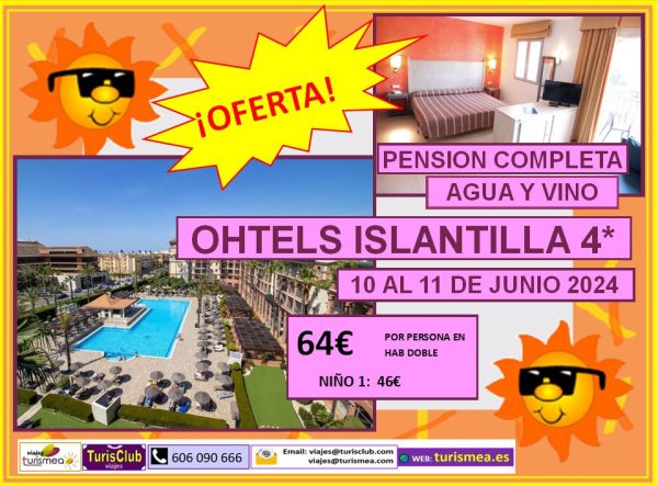 OHTELS ISLANTILLA – 10 AL 11 DE JUNIO 2024