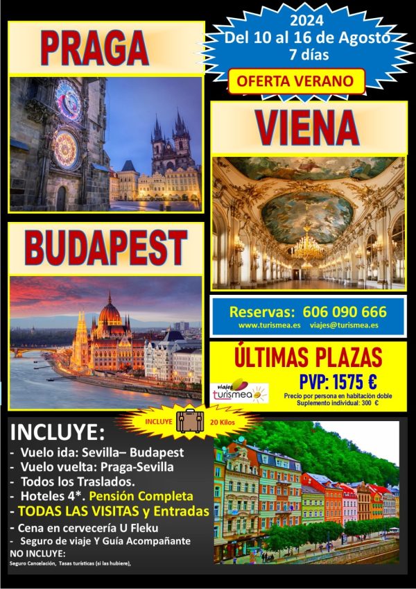 PRAGA, VIENA Y BUDAPETS- 10 AL 16 DE AGOSTO 2024