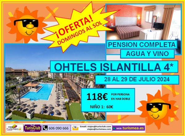 OHTELS ISLANTILLA – 28 AL 29 DE JULIO 2024