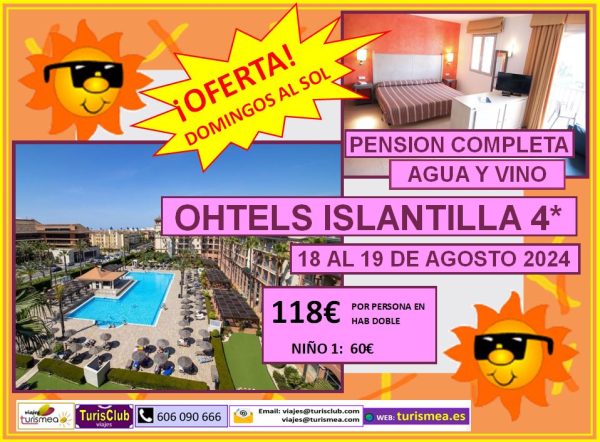 OHTELS ISLANTILLA – 18 AL 19 DE AGOSTO 2024