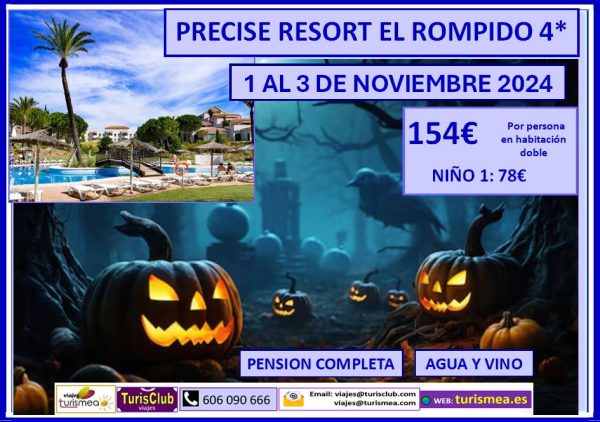 PRECISE RESORT EL ROMPIDO 4* – 1 AL 3 DE NOVIEMBRE 2024