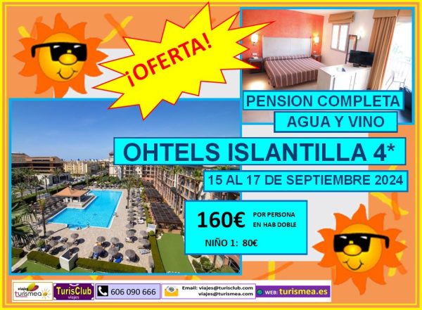 OHTELS ISLANTILLA – 15 AL 17 DE SEPTIEMBRE 2024